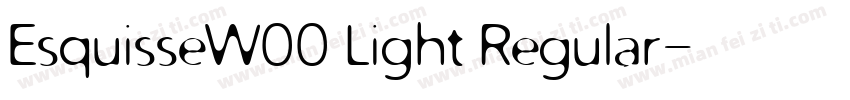 EsquisseW00 Light Regular字体转换